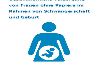 Gesundheitliche Versorgung von Frauen ohne Papiere